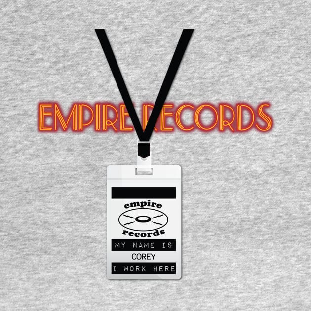 Empire Records Employee Badge - Corey by 3 Guys and a Flick